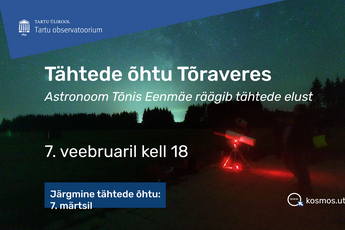 Tähtede õhtu Tõraveres 07022025